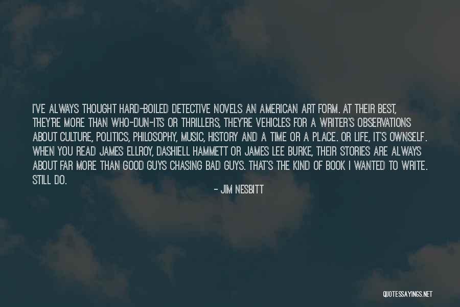 Politics And Art Quotes By Jim Nesbitt