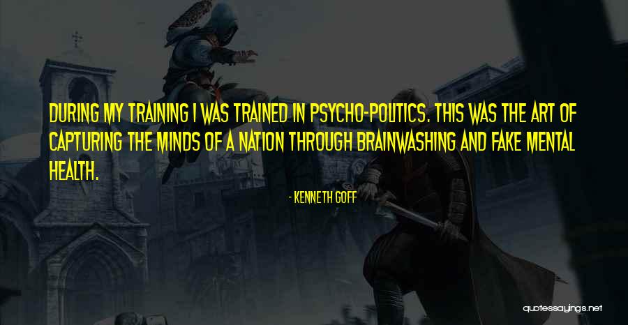 Politics And Art Quotes By Kenneth Goff Politics And Art Quotes By Kenneth Goff