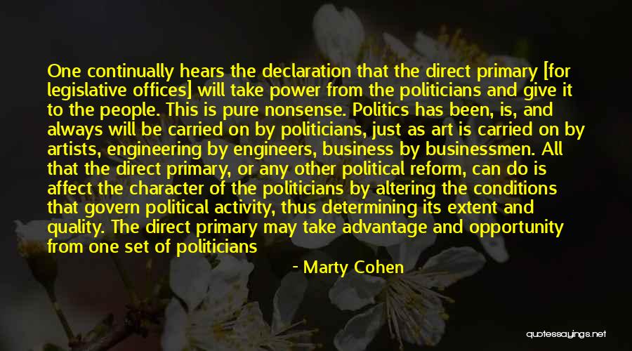 Politics And Art Quotes By Marty Cohen