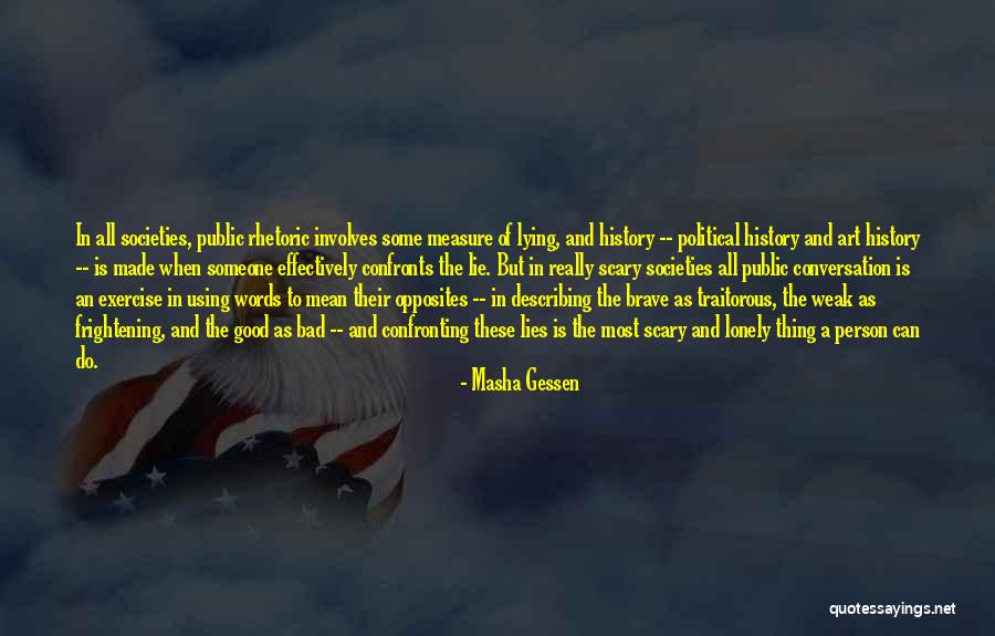 Politics And Art Quotes By Masha Gessen Politics And Art Quotes By Masha Gessen