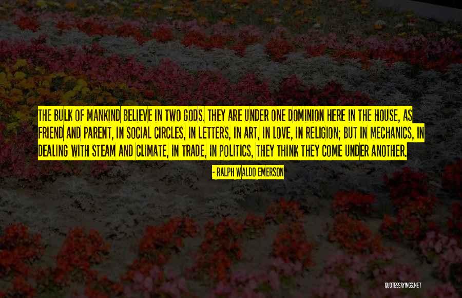 Politics And Art Quotes By Ralph Waldo Emerson Politics And Art Quotes By Ralph Waldo Emerson