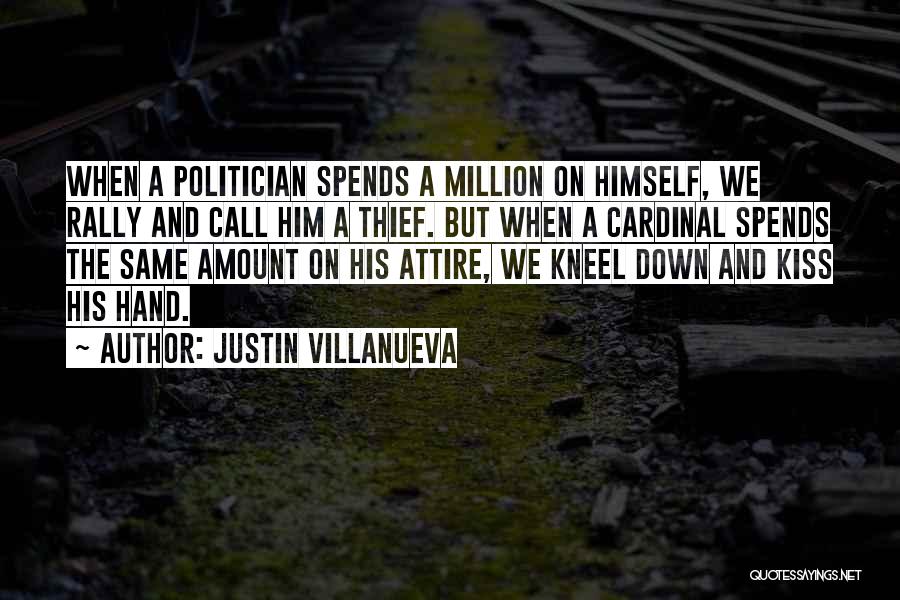 Politics And Christianity Quotes By Justin Villanueva