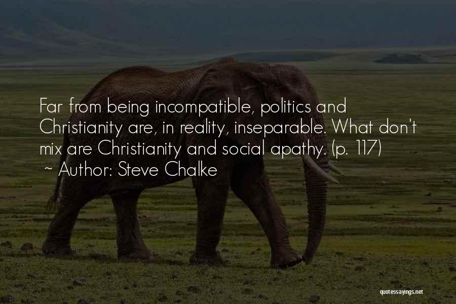 Politics And Christianity Quotes By Steve Chalke