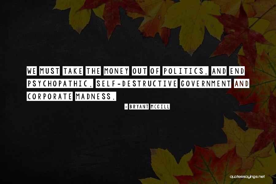 Politics And Corruption Quotes By Bryant McGill Politics And Corruption Quotes By Bryant McGill