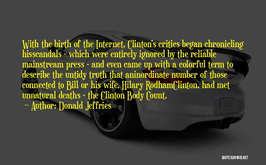 Politics And Corruption Quotes By Donald Jeffries