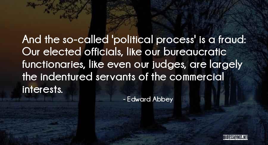 Politics And Corruption Quotes By Edward Abbey Politics And Corruption Quotes By Edward Abbey