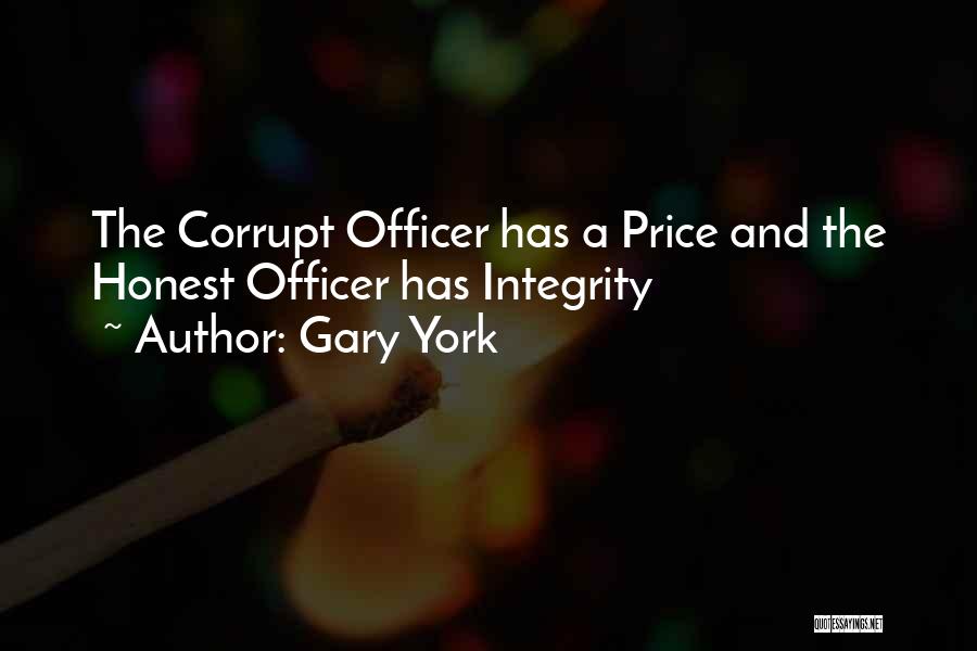 Politics And Corruption Quotes By Gary York