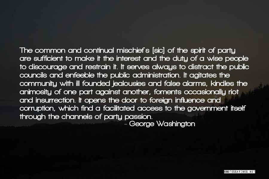 Politics And Corruption Quotes By George Washington