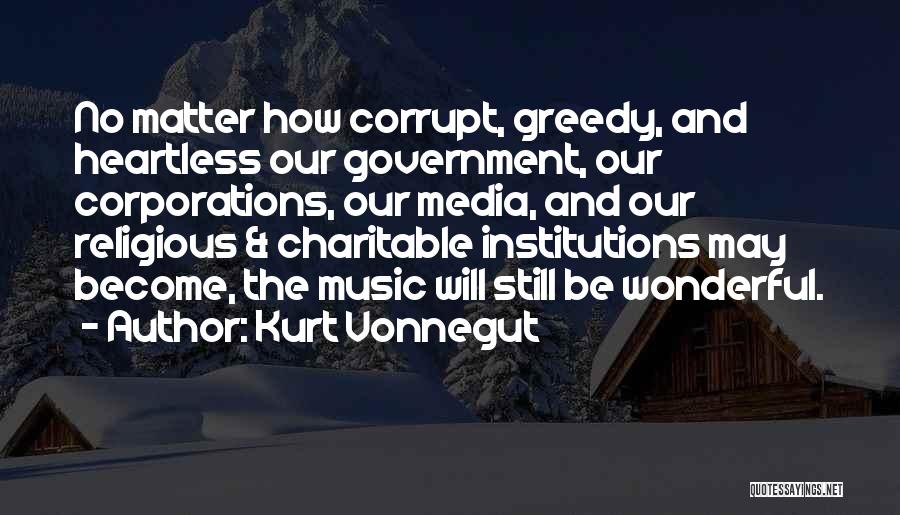 Politics And Corruption Quotes By Kurt Vonnegut