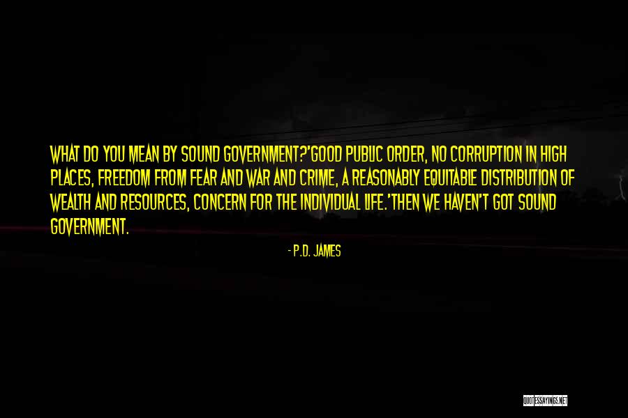 Politics And Corruption Quotes By P.D. James