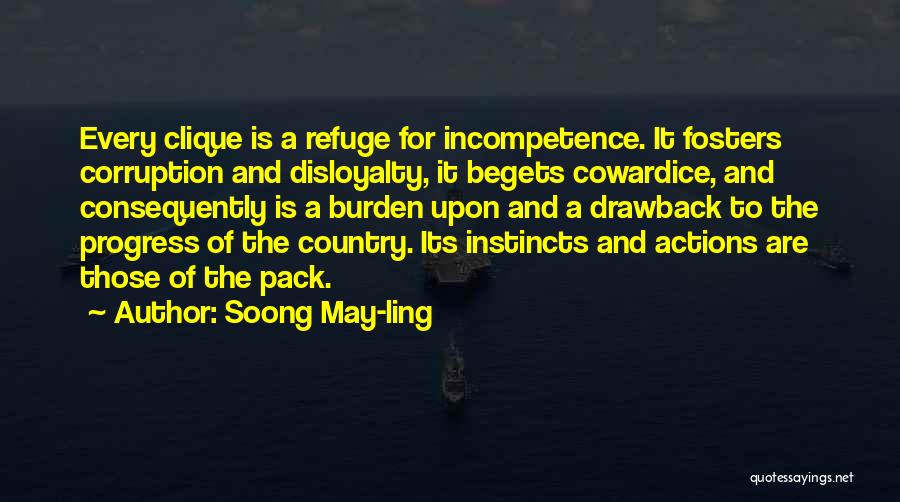 Politics And Corruption Quotes By Soong May-ling