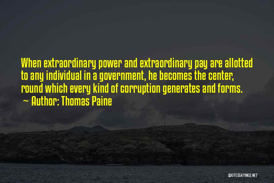 Politics And Corruption Quotes By Thomas Paine