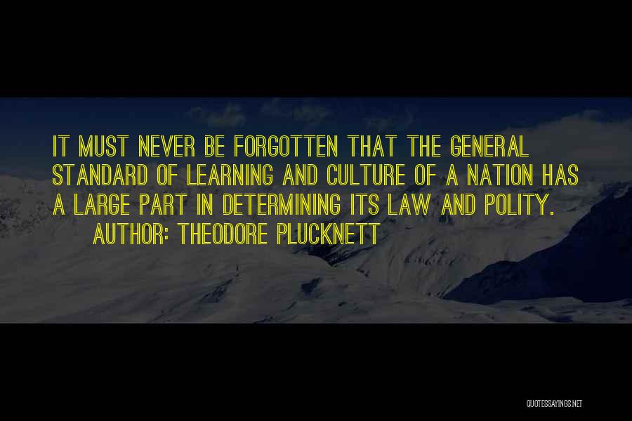 Politics And Education Quotes By Theodore Plucknett