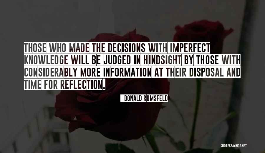 Politics And Government Quotes By Donald Rumsfeld Politics And Government Quotes By Donald Rumsfeld