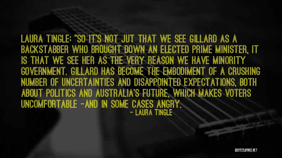 Politics And Government Quotes By Laura Tingle