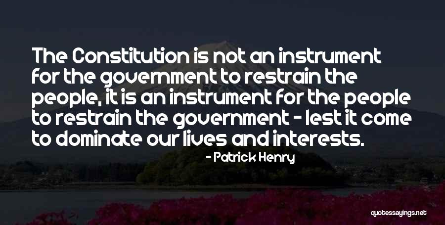 Politics And Government Quotes By Patrick Henry