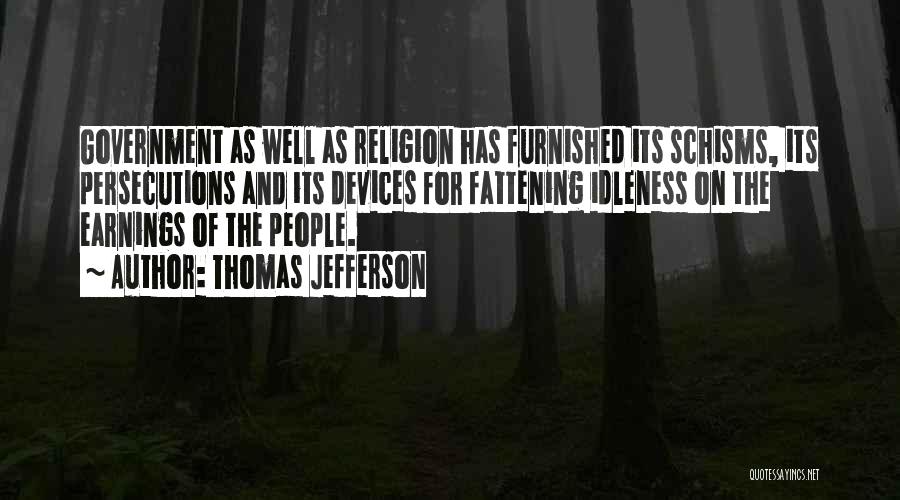 Politics And Government Quotes By Thomas Jefferson