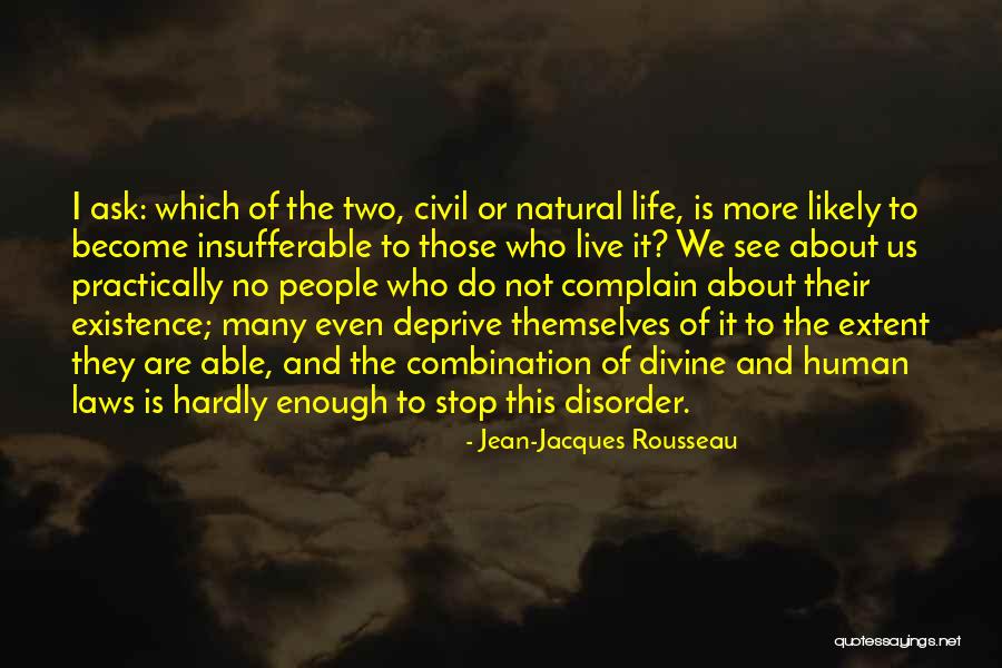 Politics And Law Quotes By Jean-Jacques Rousseau Politics And Law Quotes By Jean-Jacques Rousseau