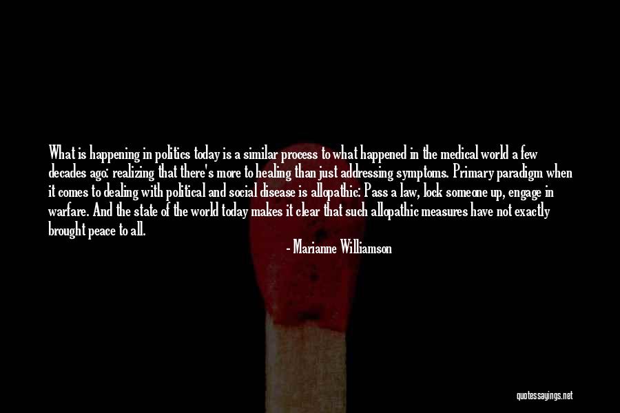 Politics And Law Quotes By Marianne Williamson Politics And Law Quotes By Marianne Williamson