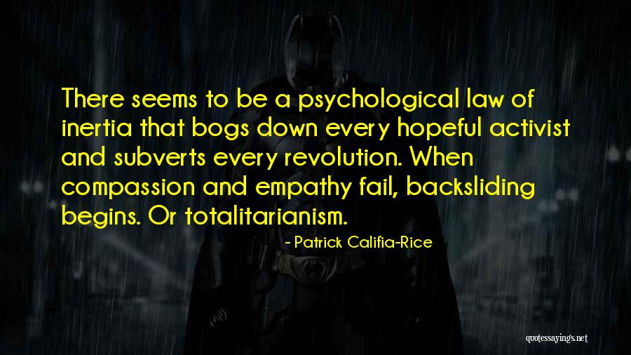 Politics And Law Quotes By Patrick Califia-Rice Politics And Law Quotes By Patrick Califia-Rice