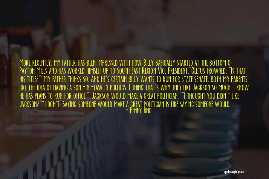 Politics And Law Quotes By Penny Reid Politics And Law Quotes By Penny Reid