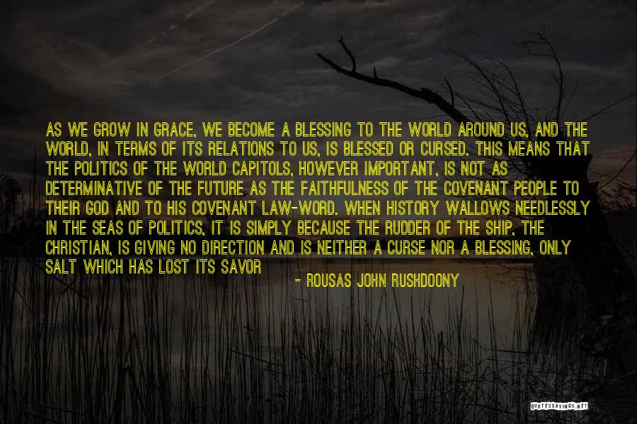 Politics And Law Quotes By Rousas John Rushdoony Politics And Law Quotes By Rousas John Rushdoony