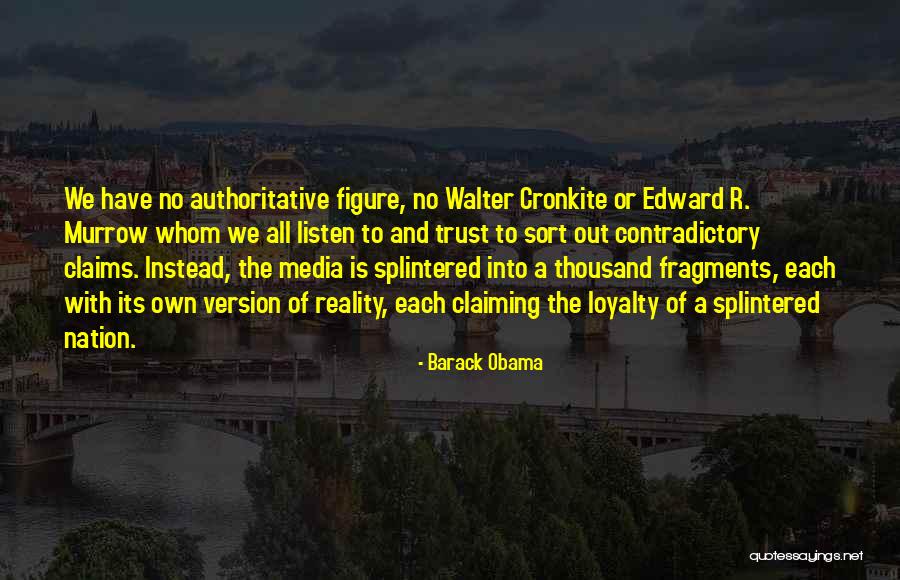 Politics And Media Quotes By Barack Obama Politics And Media Quotes By Barack Obama