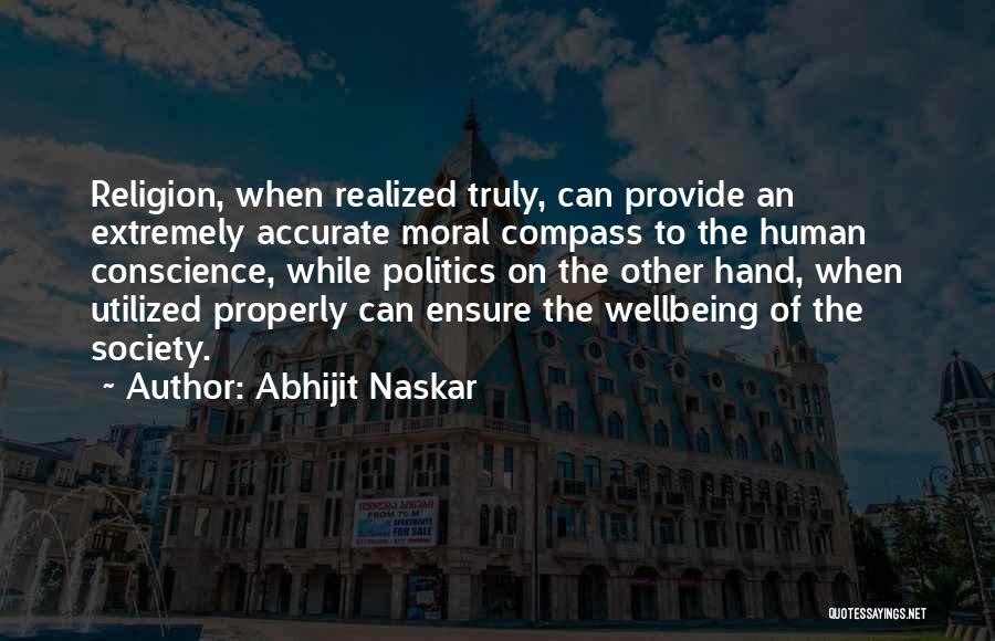 Politics And Morality Quotes By Abhijit Naskar