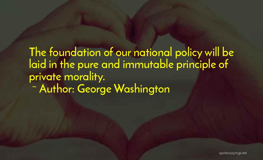 Politics And Morality Quotes By George Washington