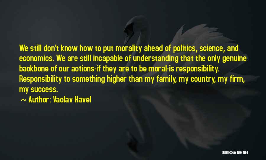 Politics And Morality Quotes By Vaclav Havel