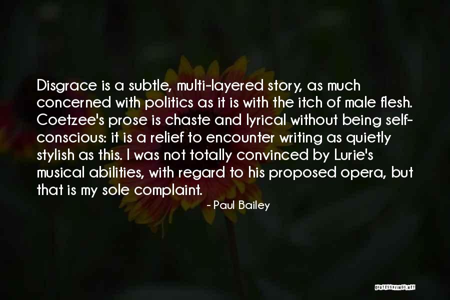 Politics And Prose Quotes By Paul Bailey Politics And Prose Quotes By Paul Bailey