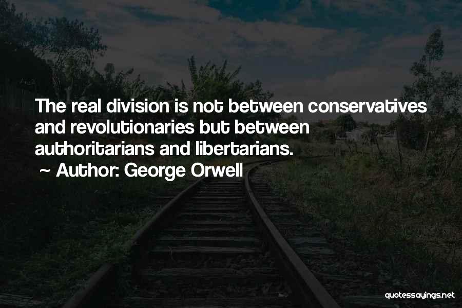 Politics And Quotes By George Orwell