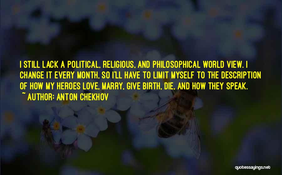 Politics And Religion Quotes By Anton Chekhov