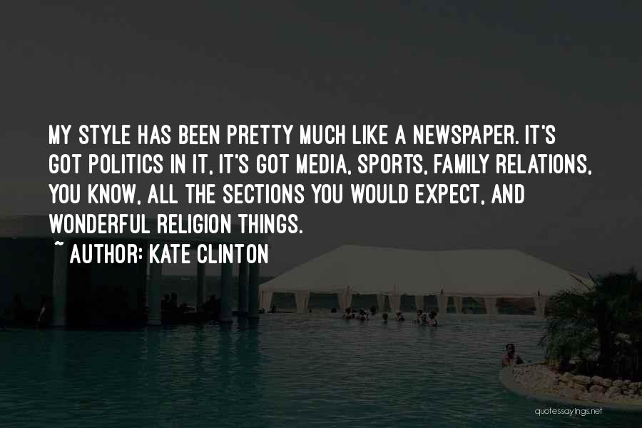 Politics And Sports Quotes By Kate Clinton