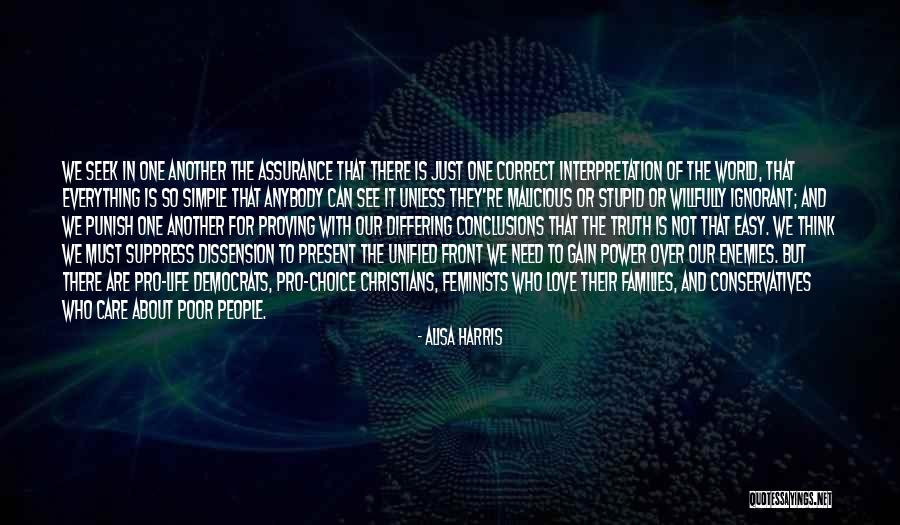 Politics And Truth Quotes By Alisa Harris