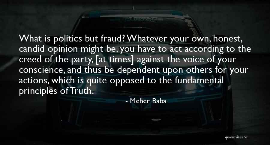 Politics And Truth Quotes By Meher Baba