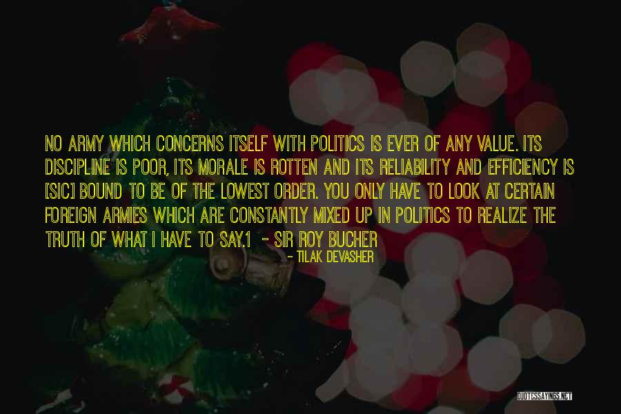 Politics And Truth Quotes By Tilak Devasher