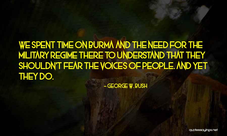 Politics Fear Quotes By George W. Bush Politics Fear Quotes By George W. Bush