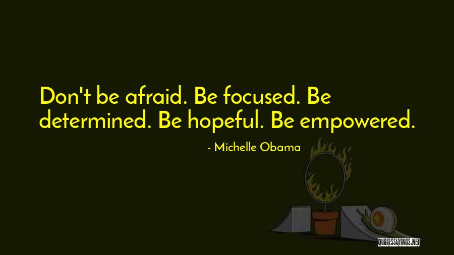 Politics Fear Quotes By Michelle Obama Politics Fear Quotes By Michelle Obama