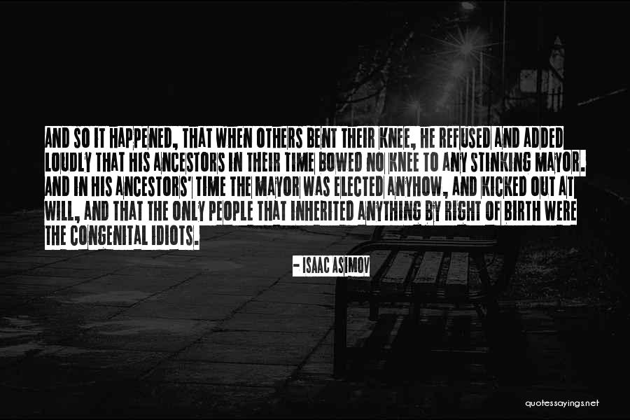 Politics For Idiots Quotes By Isaac Asimov Politics For Idiots Quotes By Isaac Asimov