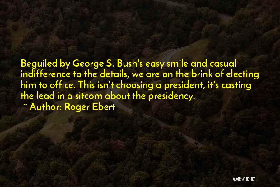 Politics In Office Quotes By Roger Ebert