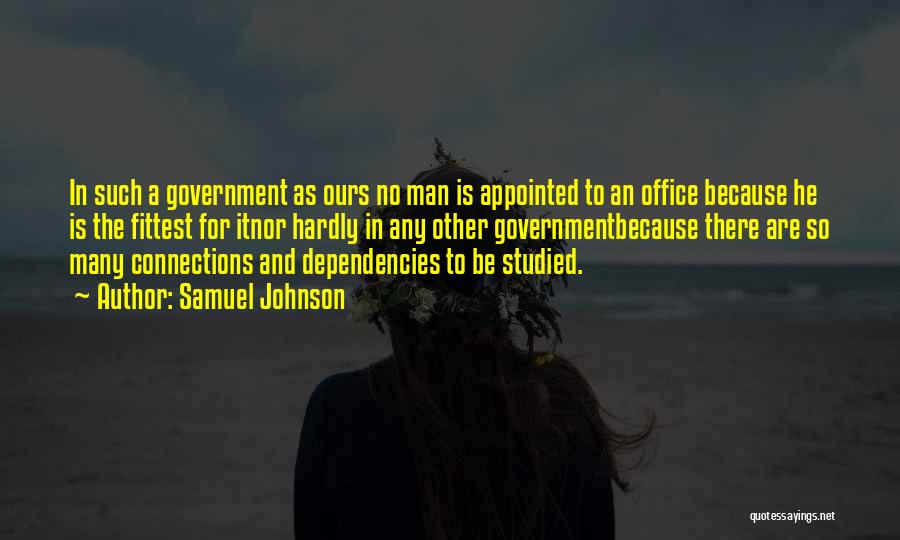 Politics In Office Quotes By Samuel Johnson