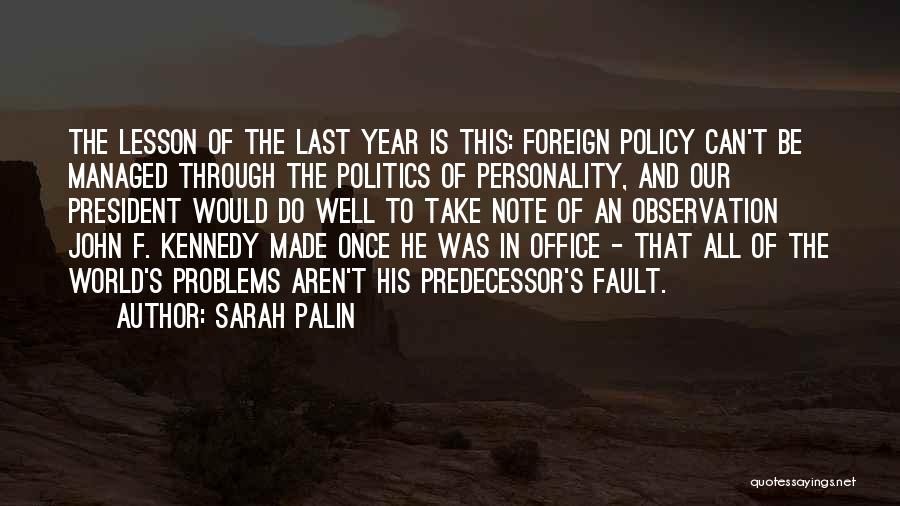 Politics In Office Quotes By Sarah Palin