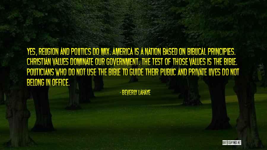 Politics In The Bible Quotes By Beverly LaHaye Politics In The Bible Quotes By Beverly LaHaye
