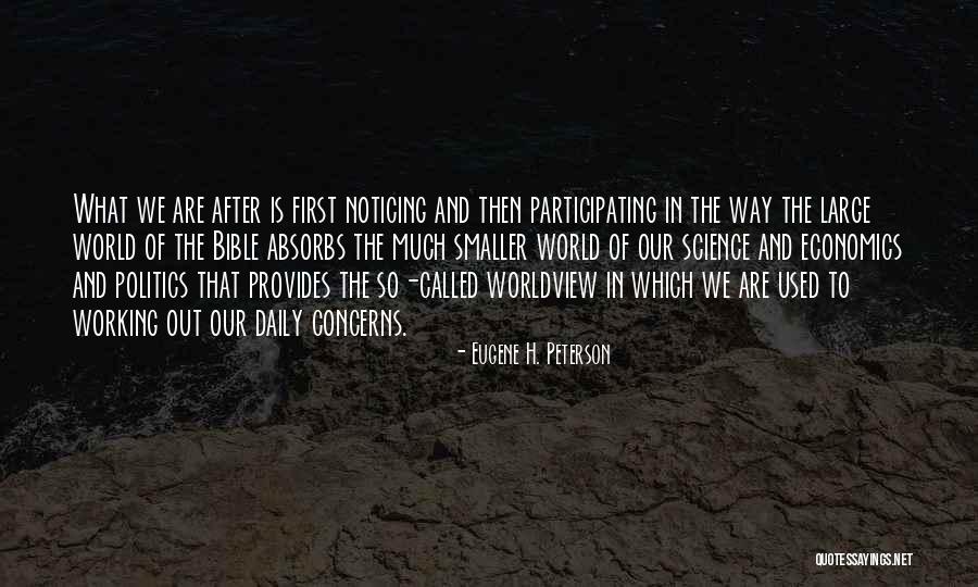 Politics In The Bible Quotes By Eugene H. Peterson Politics In The Bible Quotes By Eugene H. Peterson