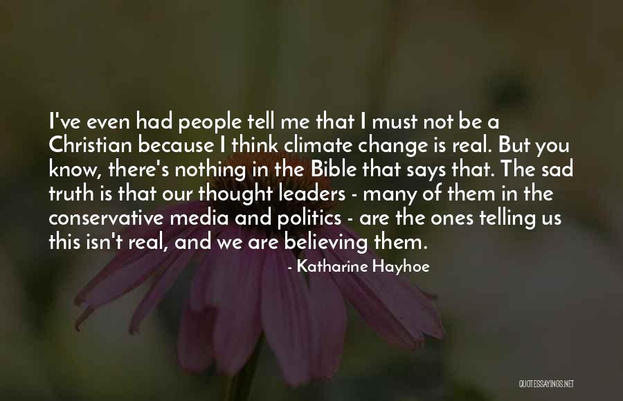 Politics In The Bible Quotes By Katharine Hayhoe Politics In The Bible Quotes By Katharine Hayhoe
