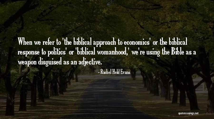 Politics In The Bible Quotes By Rachel Held Evans Politics In The Bible Quotes By Rachel Held Evans