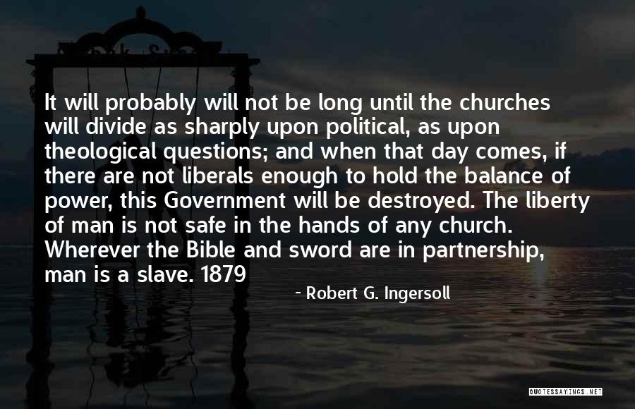 Politics In The Bible Quotes By Robert G. Ingersoll Politics In The Bible Quotes By Robert G. Ingersoll