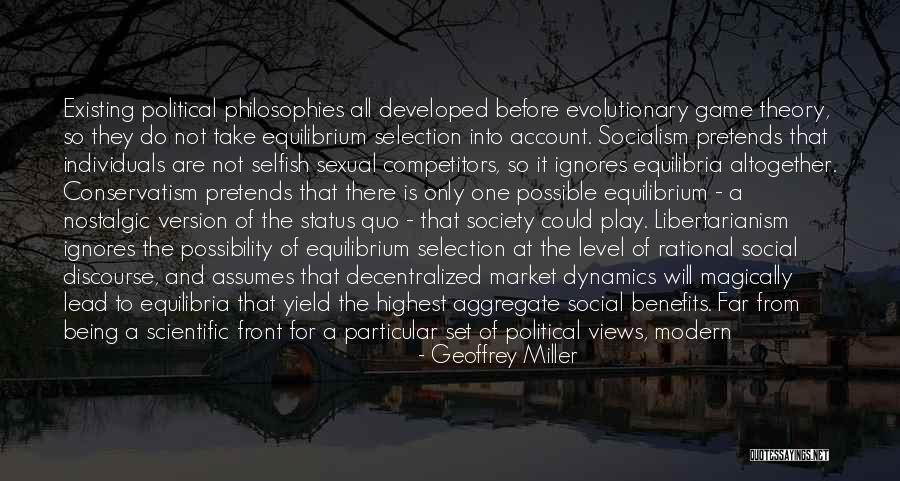 Politics Is Not A Game Quotes By Geoffrey Miller Politics Is Not A Game Quotes By Geoffrey Miller