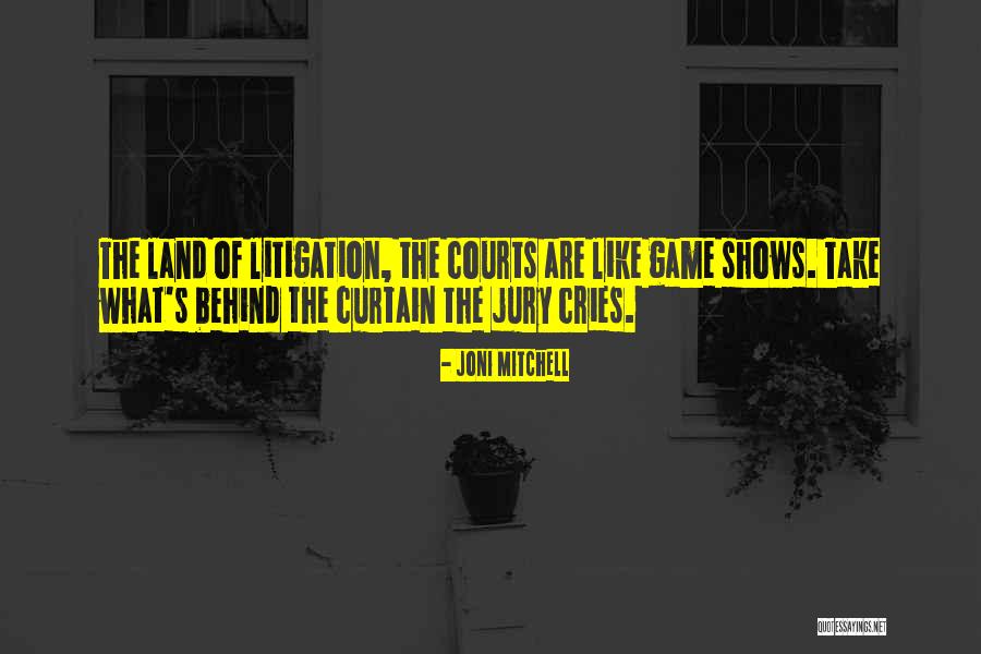 Politics Is Not A Game Quotes By Joni Mitchell Politics Is Not A Game Quotes By Joni Mitchell